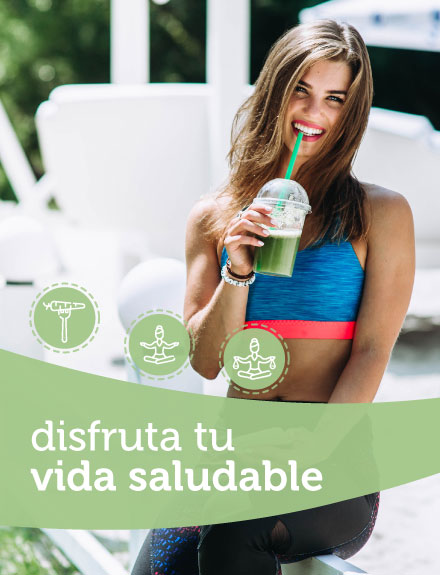 Disfruta tu vida saludable